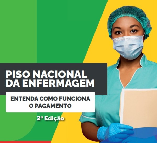 Piso nacional da enfermagem, entenda como funciona o pagamento.